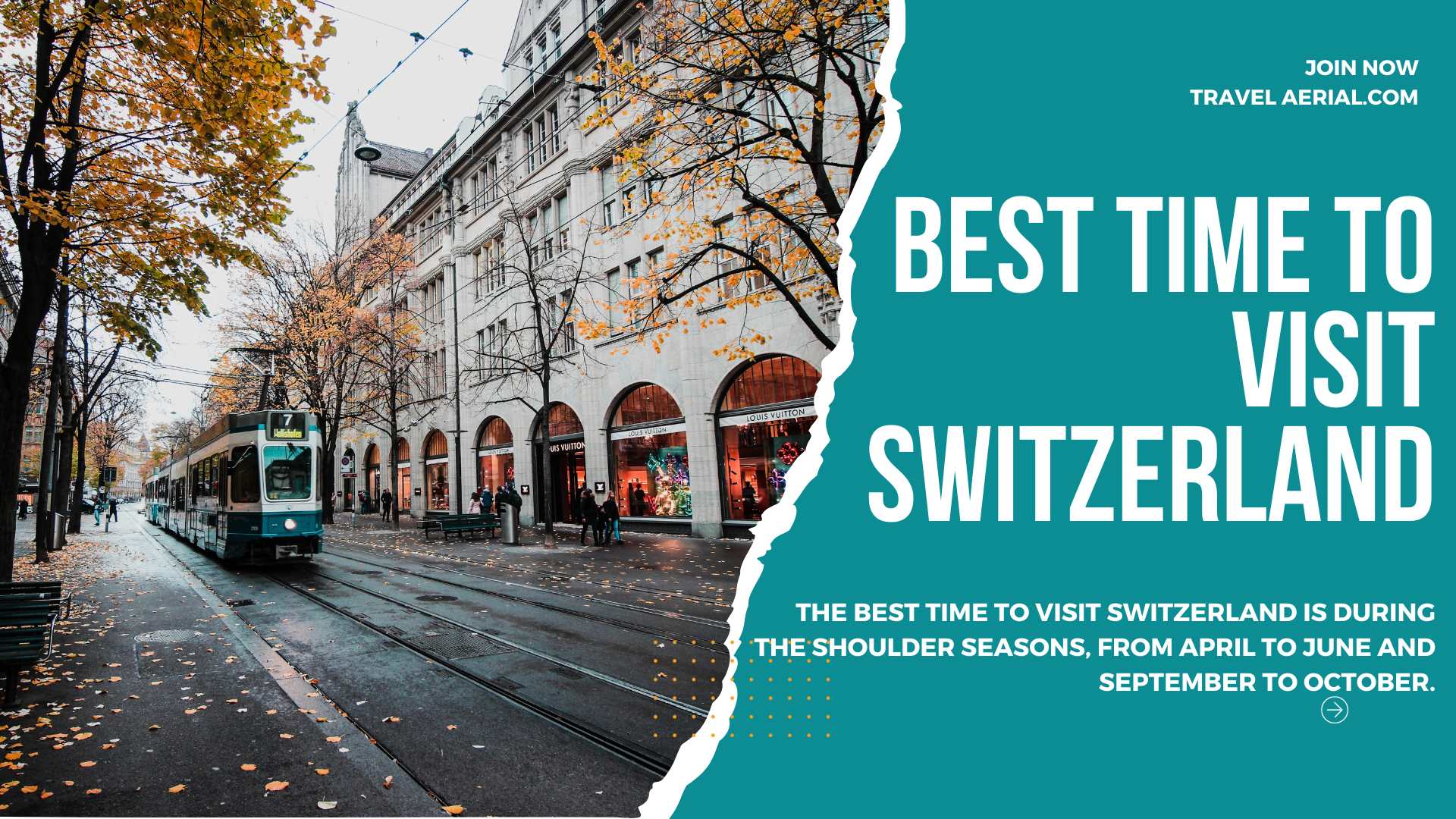 Best Time to Visit Switzerland