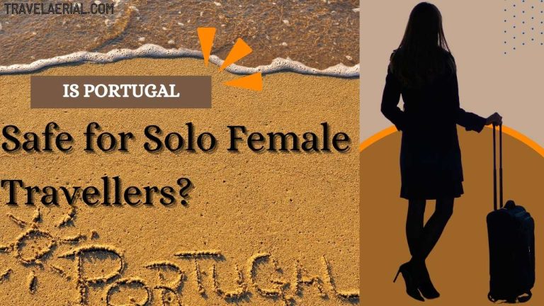 Is Portugal Safe for Solo Female Travellers