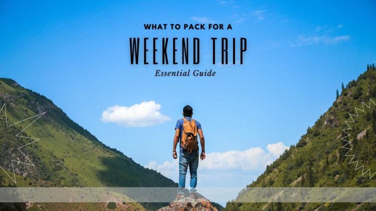 What to Pack for a Weekend Trip