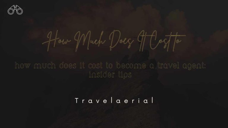 How Much Does It Cost to Become a Travel Agent