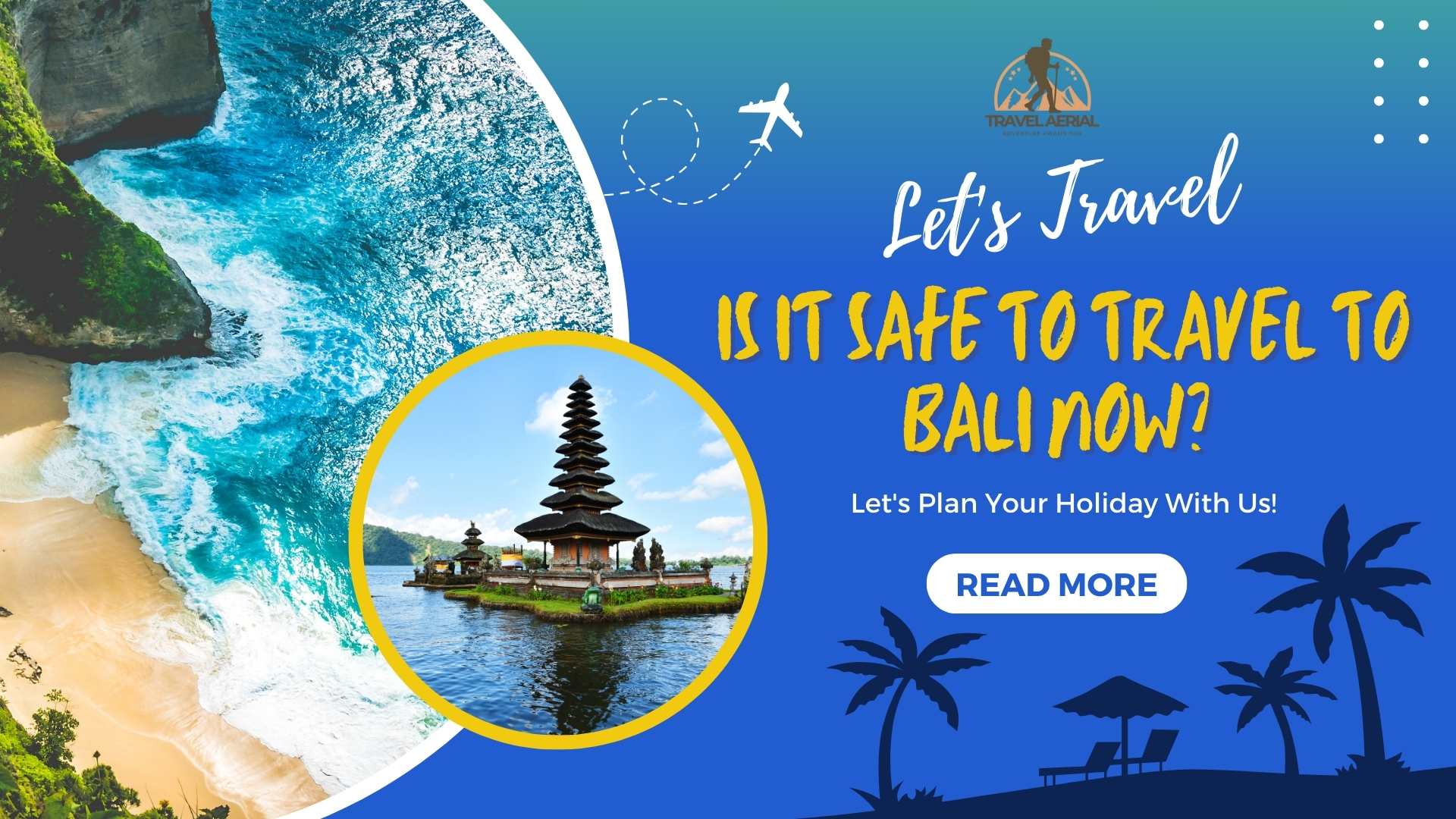 Is It Safe to Travel to Bali Now? Essential Tips